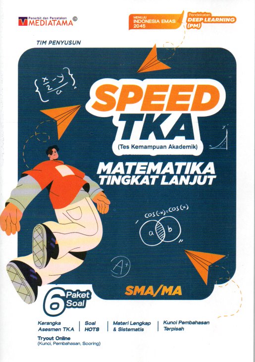 Speed TKA Matematika Lanjut