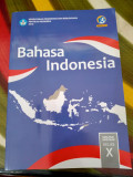Bahasa Indonesia SMA/MA/SMK/MAK Kelas X