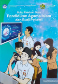 Buku Panduan Guru Pendidikan Agama Islam dan Budi Pekerti Kelas XI