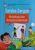 Cerdas Cergas Berbahasa dan Bersastra Indonesia Kelas X