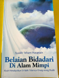 Belaian Bidadari Di alam Mimpi
