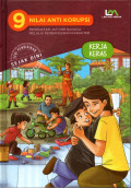 9 Nilai Anti Korupsi (Kerja Keras)