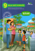 9 Nilai Anti Korupsi (Berani)